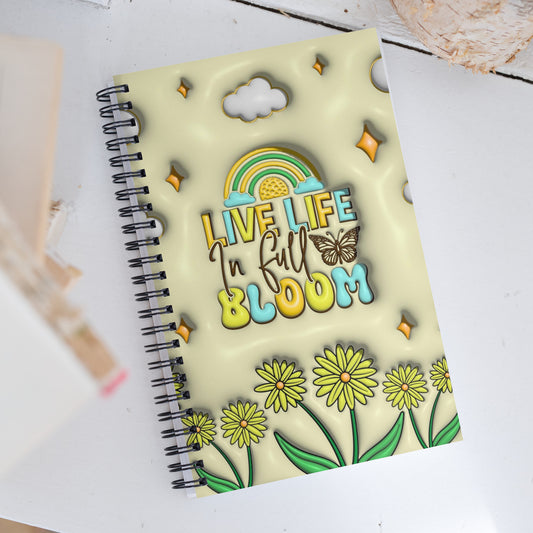 Live Life in Full Bloom Spiral Notebook