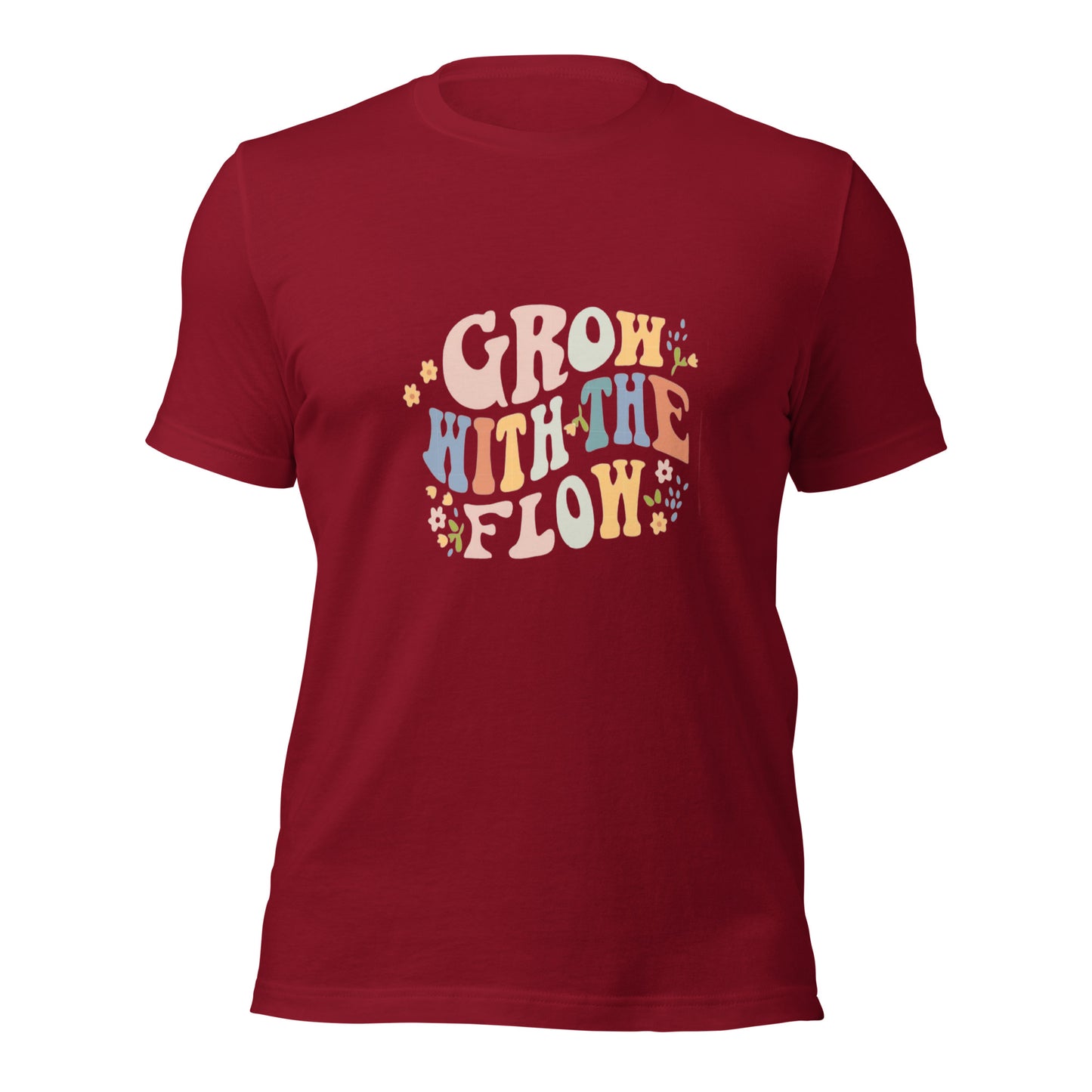 Grow with the Flow Unisex T-shirt