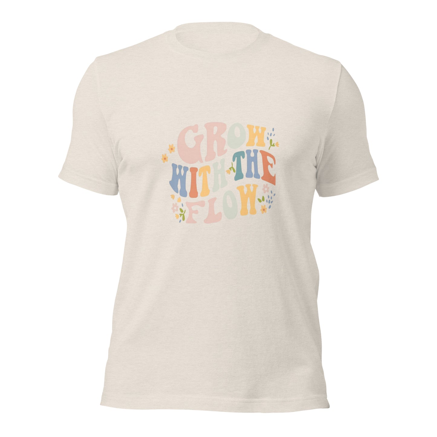 Grow with the Flow Unisex T-shirt