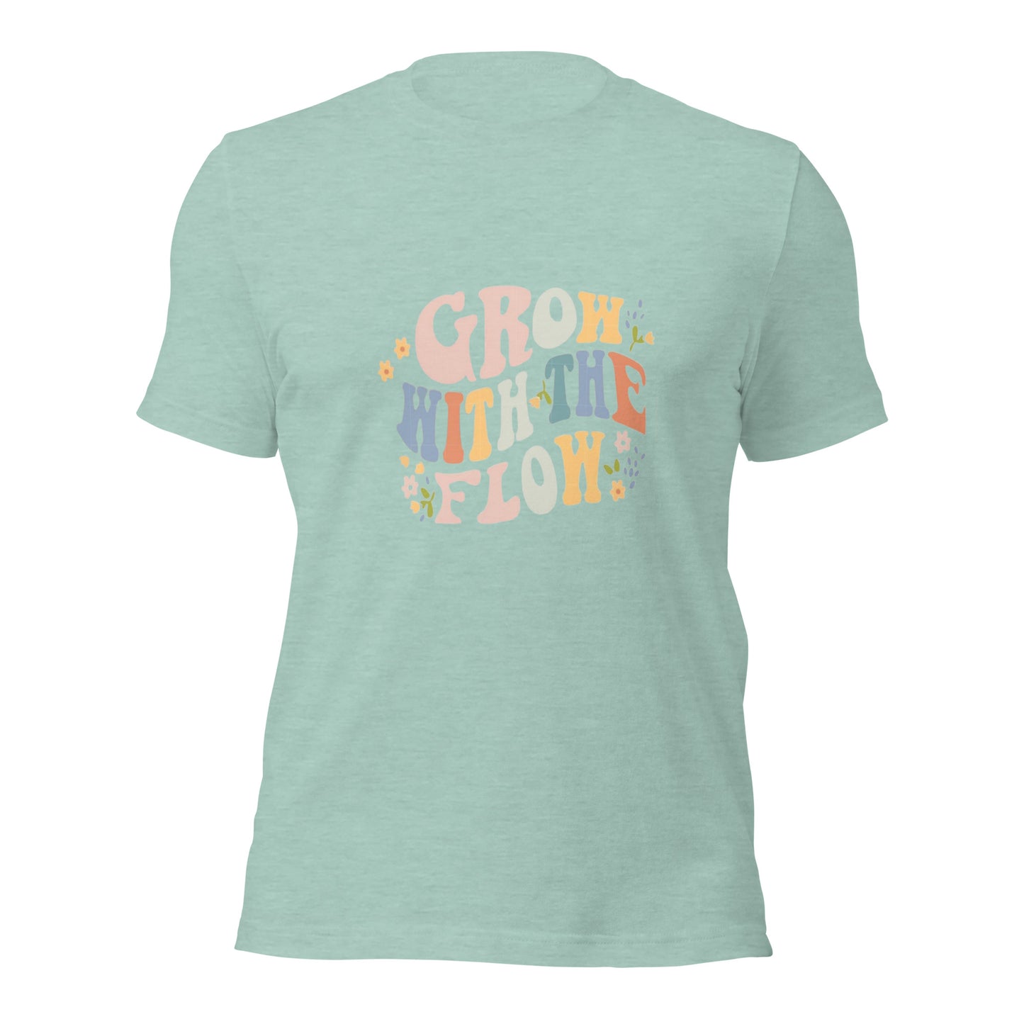 Grow with the Flow Unisex T-shirt
