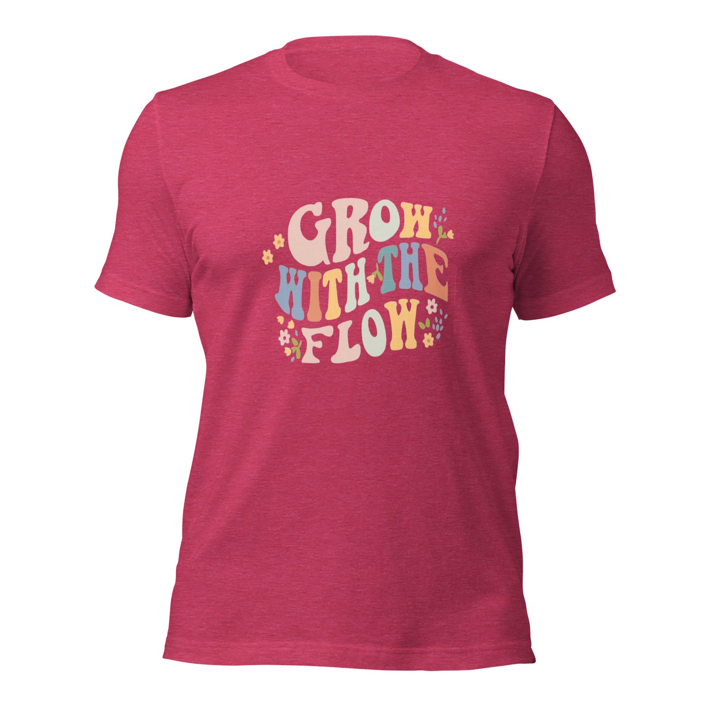 Grow with the Flow Unisex T-shirt
