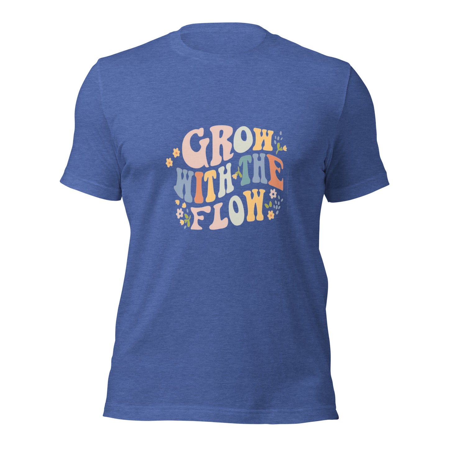 Grow with the Flow Unisex T-shirt