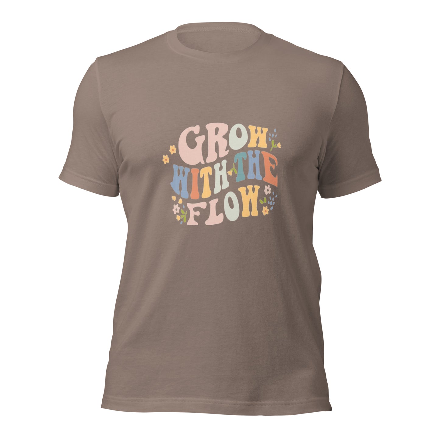 Grow with the Flow Unisex T-shirt