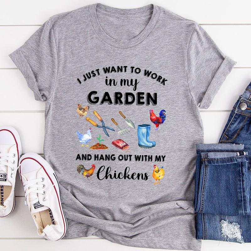 I Just Want To Work In My Garden T-Shirt-1